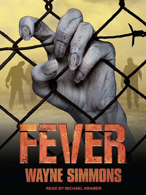 Title details for Fever by Wayne Simmons - Available